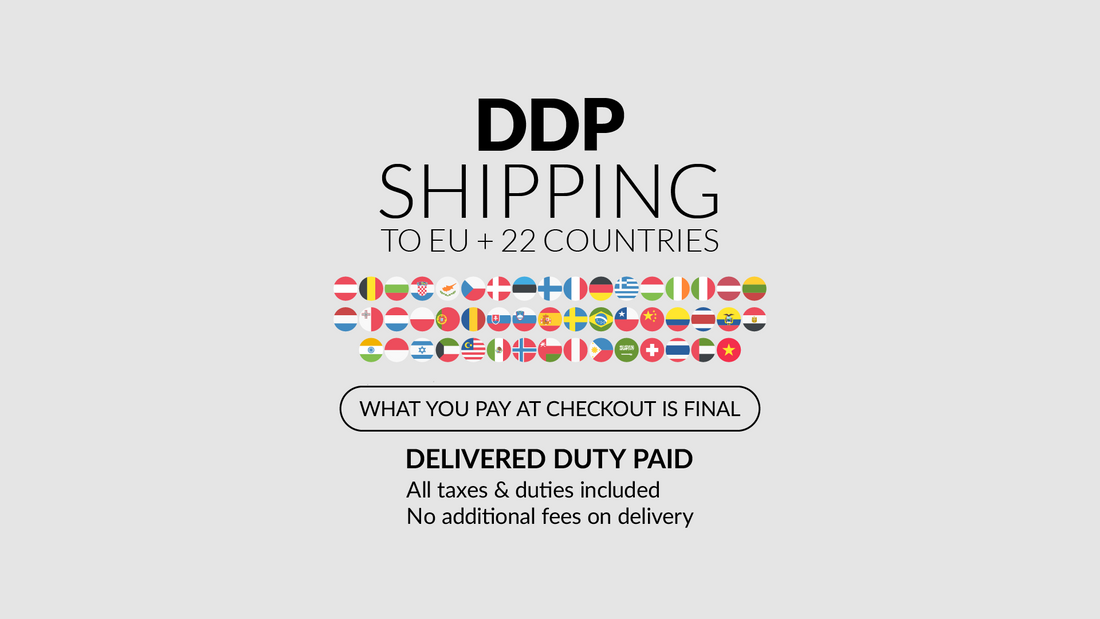 DDP Shipping Upgrades to EU Countries + Many Other Countries